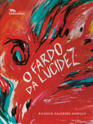 cover image of O fardo da lucidez